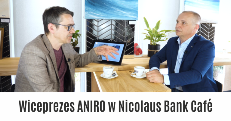 Wiceprezes ANIRO w Nicolaus Bank Café: Historia sukcesu i przyszłość firmy